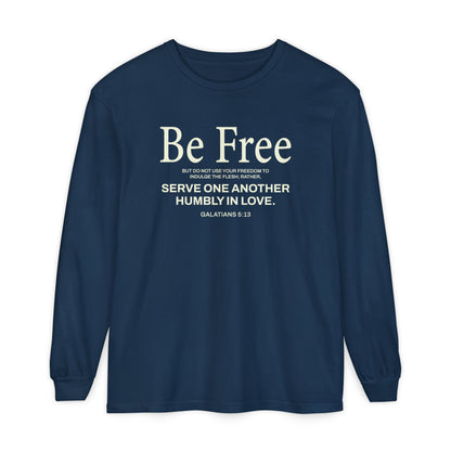 Be Free "Galatians 5:13" BEIGE 100% Cotton Long Sleeve