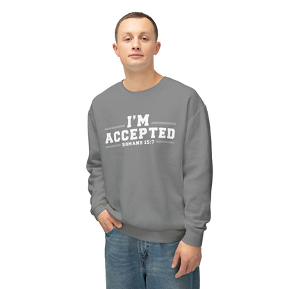 I'm Accepted — Romans 15:7 Graphic sweat shirt 100% cotton