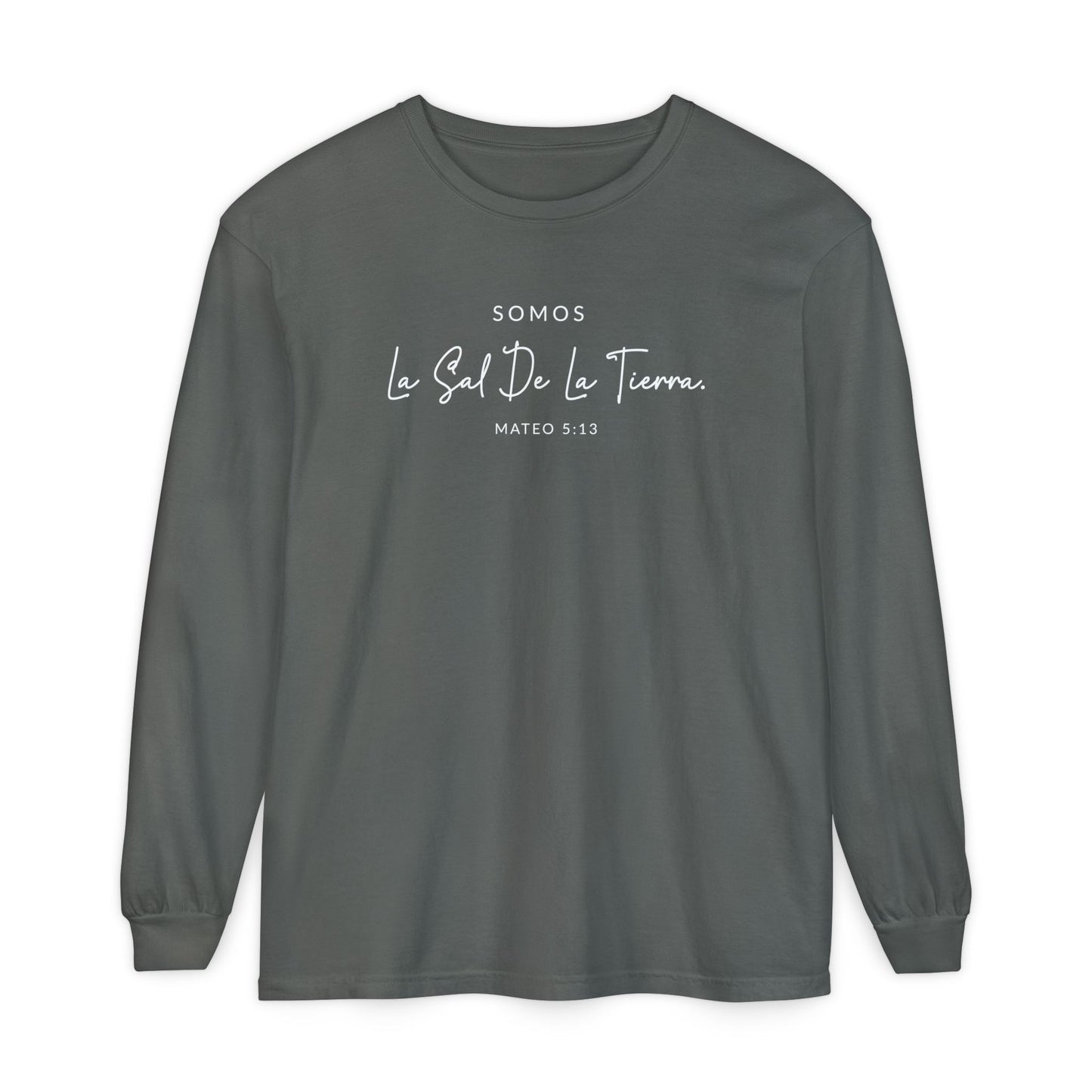 Somos la Sal de la Tierra Mateo 5:13 100% Cotton long Sleeve -Shirt — Spanish Wise Woman Bible Verse