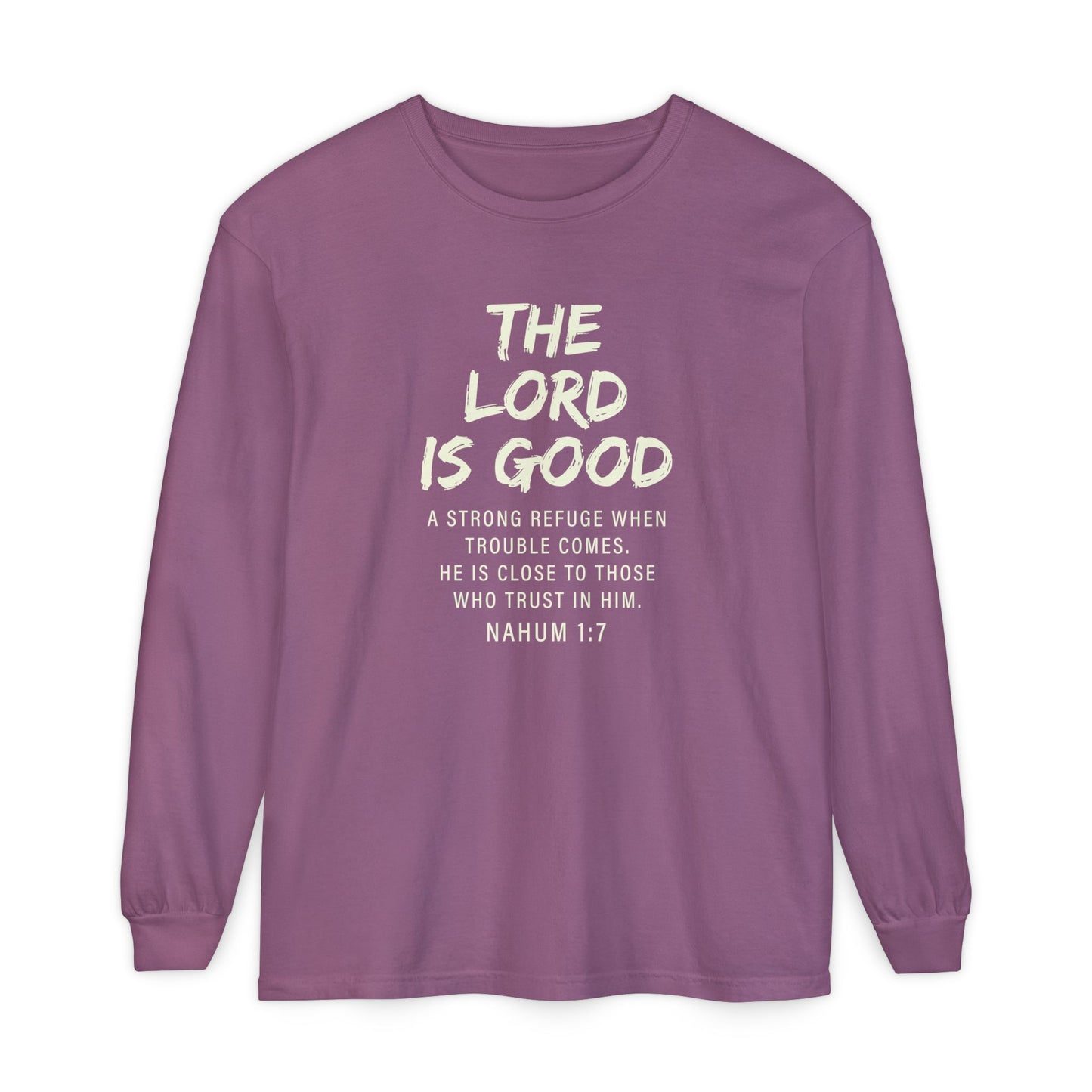 The Lord Is Good "NAHUM 1:7" BEIGE 100% cotton long sleeve