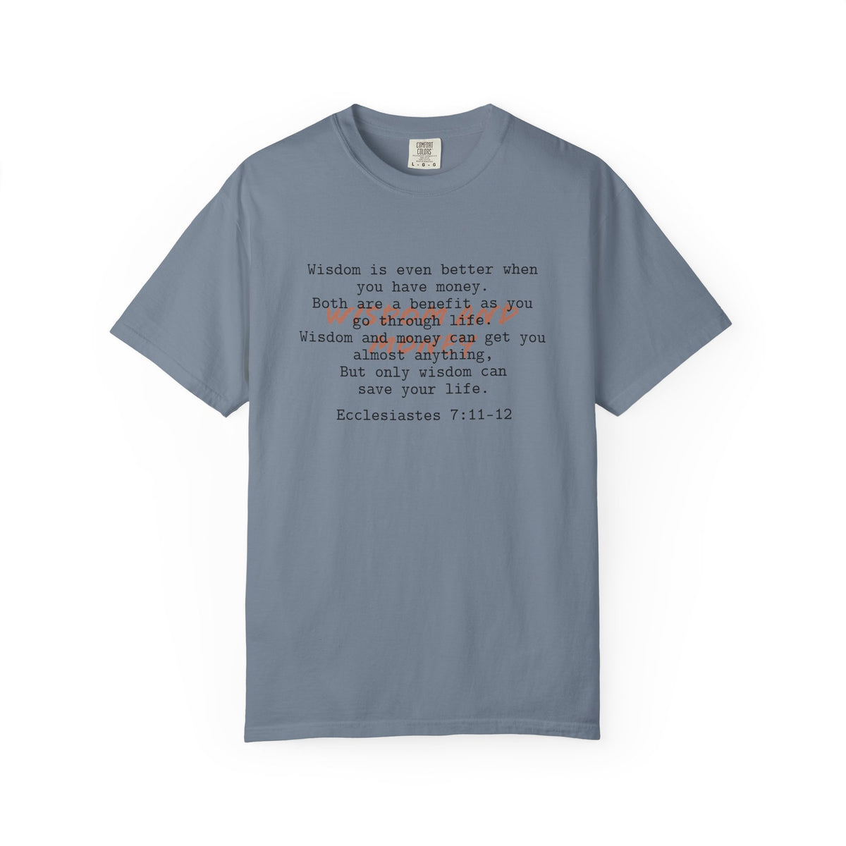 Biblical Wisdom T-Shirt — "Wisdom & Truth" Ecclesiastes 7:11 Scripture Tee