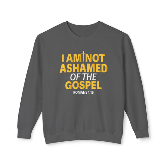 I Am Not Ashamed of The Gospel "Romans 1:16" GOLD