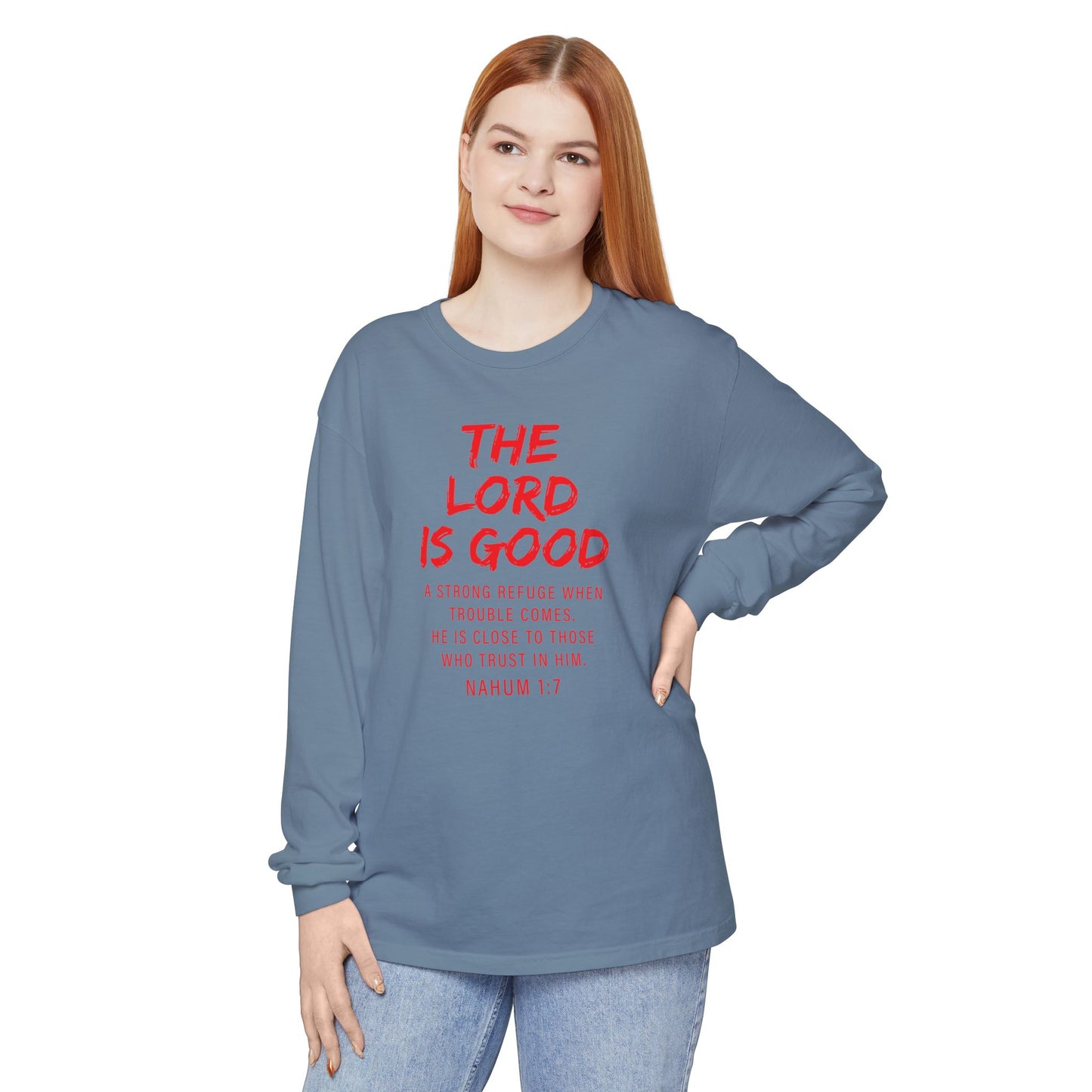 The Lord is Good "Nahum 1:7" Red Long Sleeve