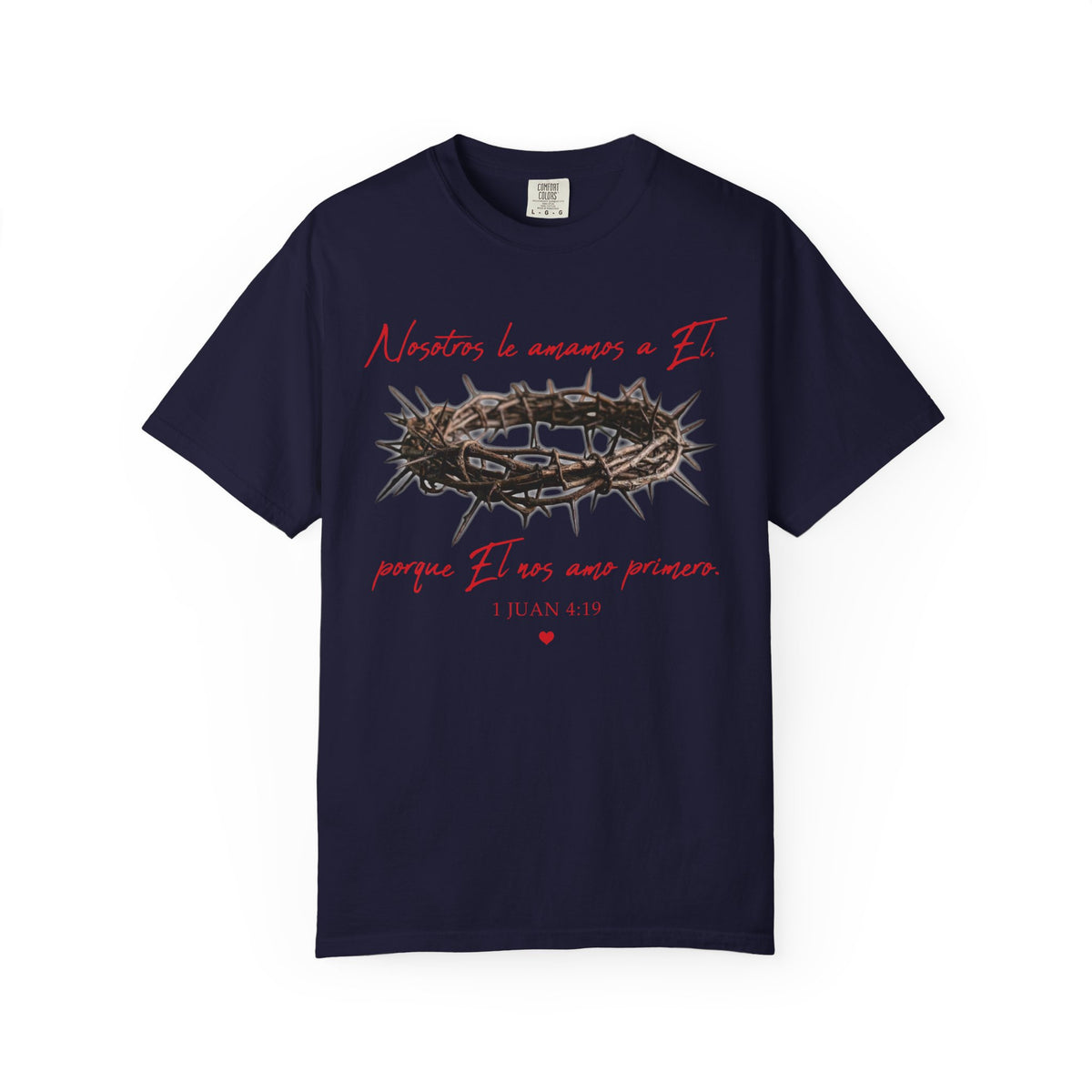 Jesus Crown of Thorns T-Shirt — "Naciste a amarme a Él" Christian Faith Tee