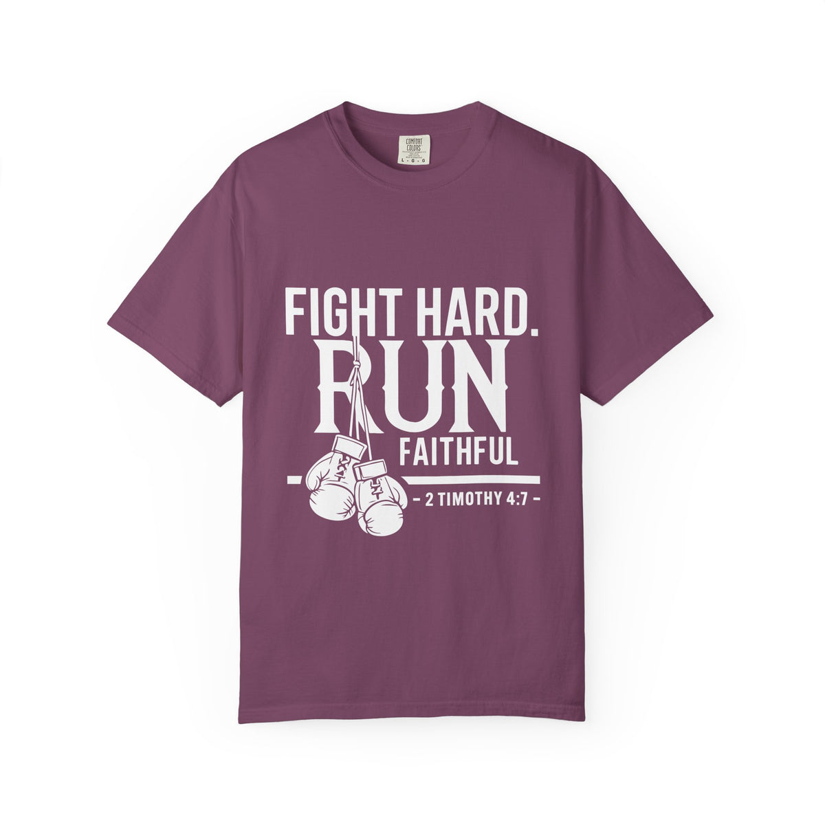 Fight Hard Run Faithful T-Shirt — Christian Boxing Inspirational Tee (2 Timothy 4:7)