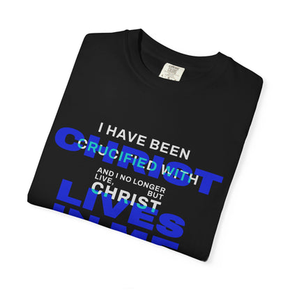 I have been Crucified with Christ "Galatians 2:20" BLUE 100% Cotton T-Shirt