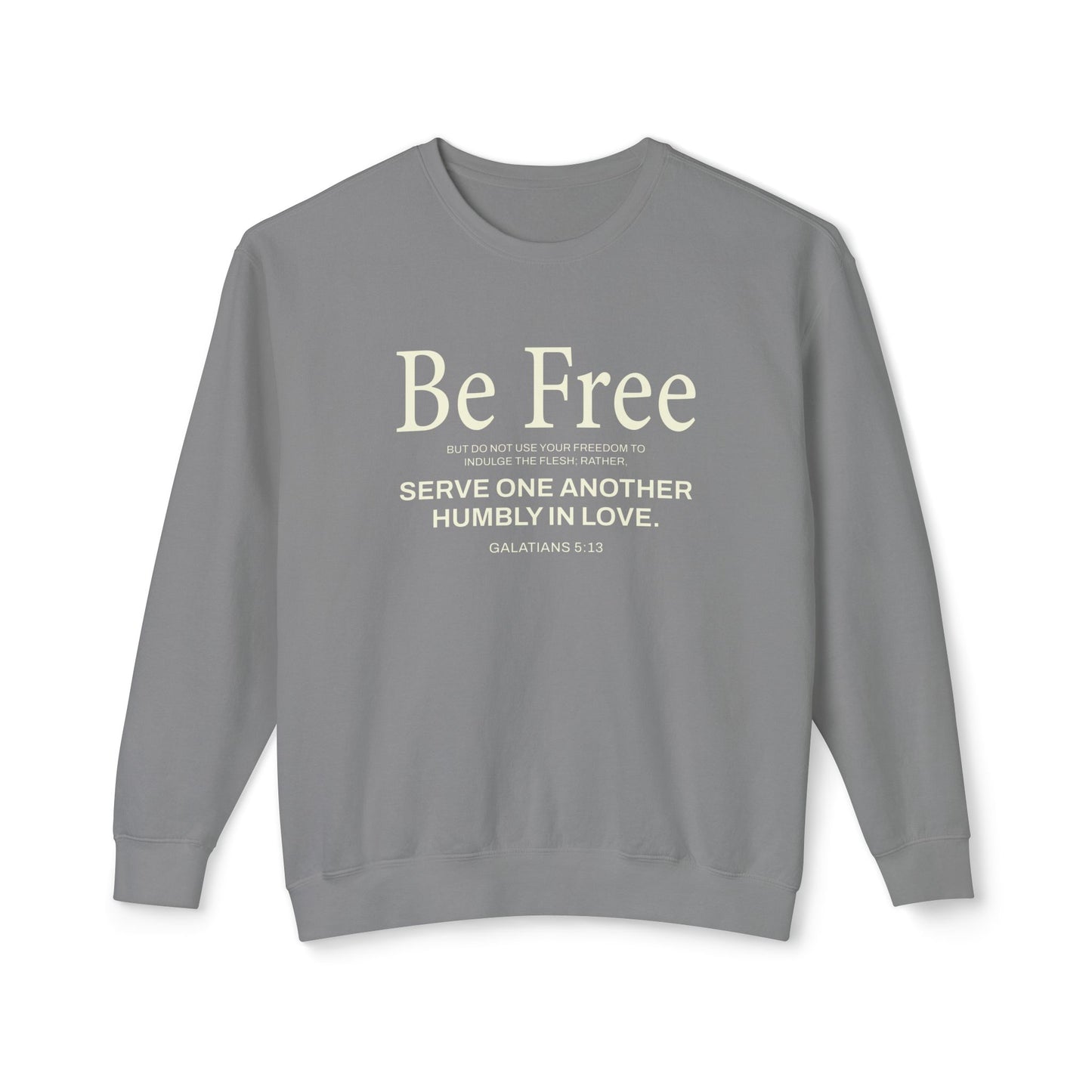 Be Free "Galatians 5:13" Beige