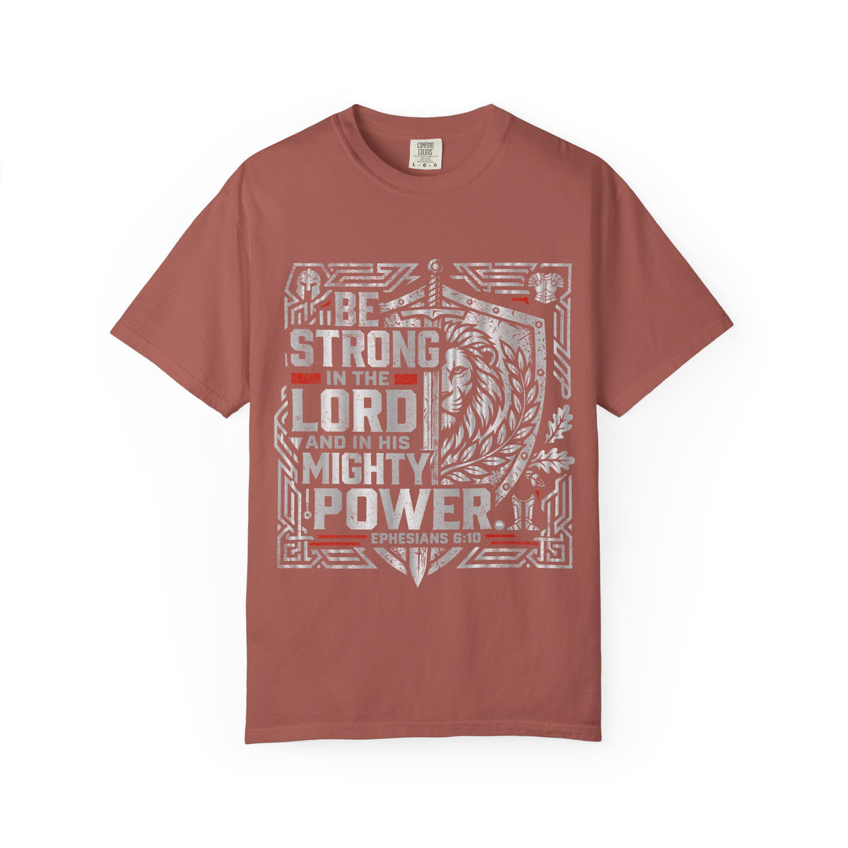 Be Strong in the Lord T-Shirt — Christian Faith Graphic Tee