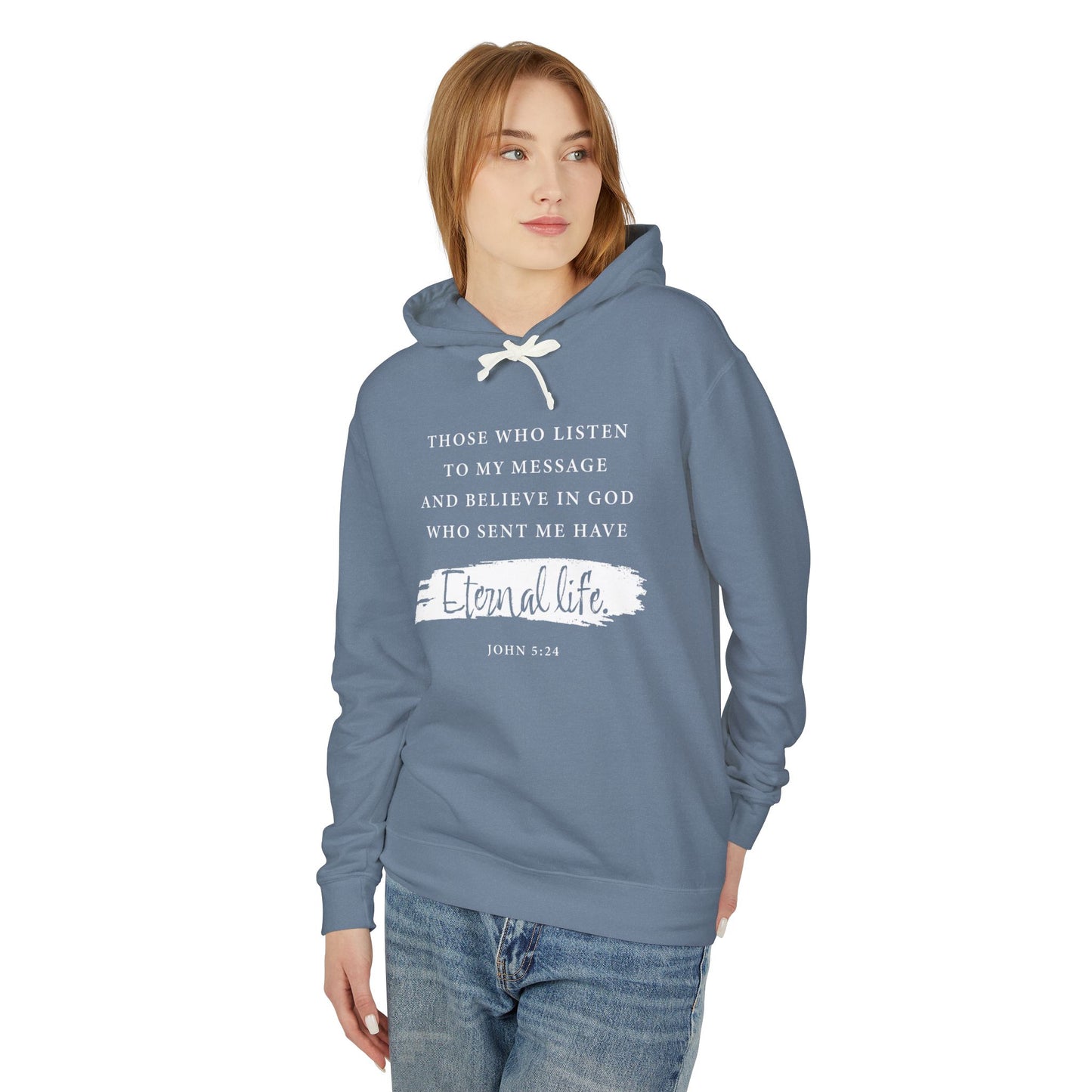 Eternal Life John 5:24 — Inspirational Christian Scripture  Faith-Based Christian Hoodie