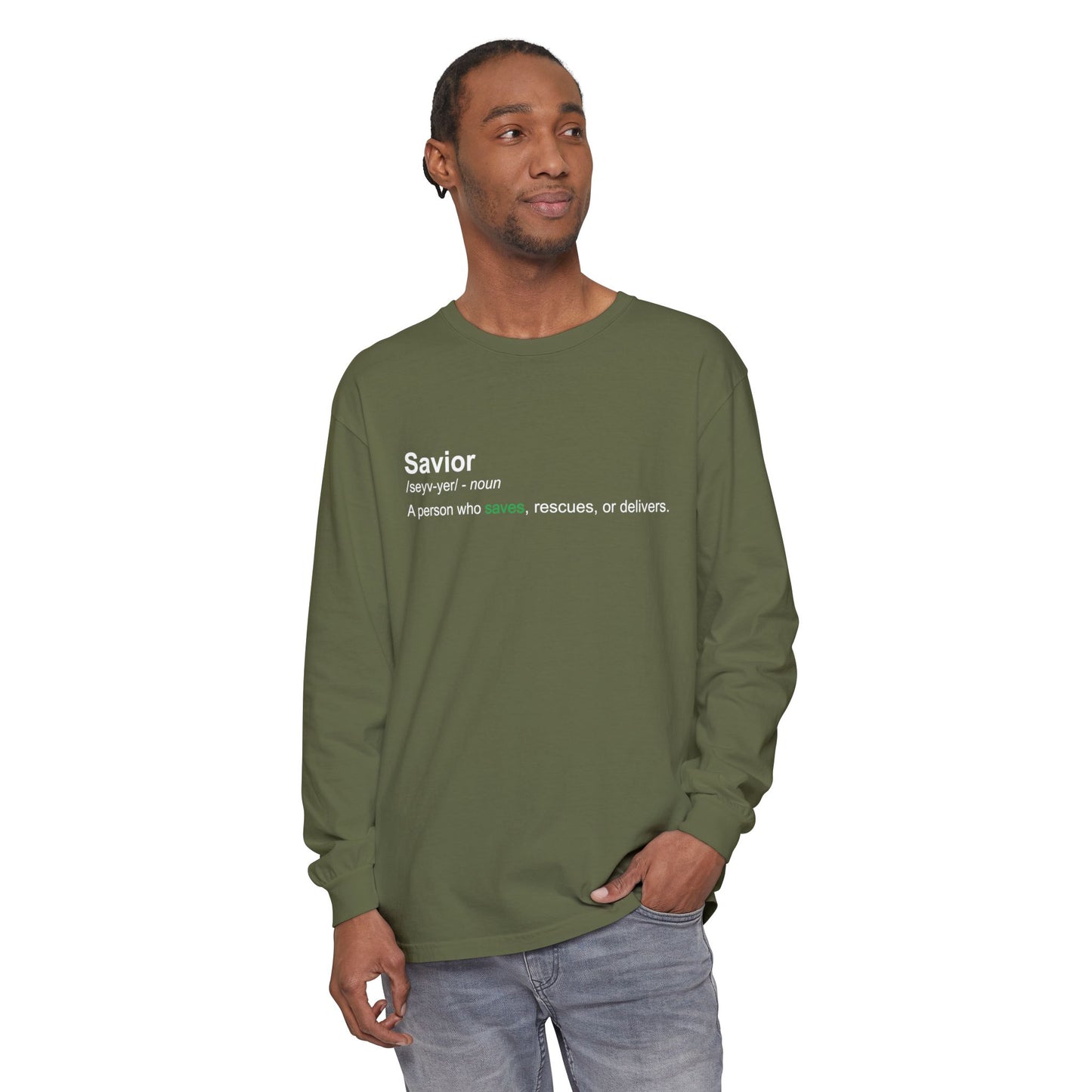 Savior Definition 100% cotton Long Sleeve Comfort Color
