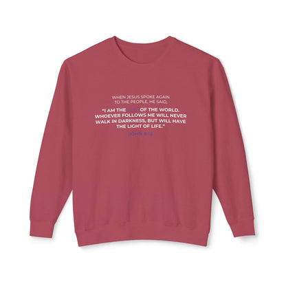 I am the Light Of the World "John 8:12"