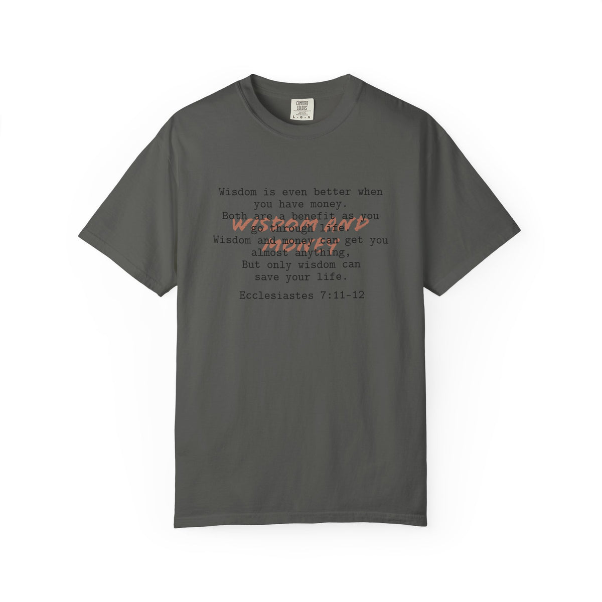 Biblical Wisdom T-Shirt — "Wisdom & Truth" Ecclesiastes 7:11 Scripture Tee