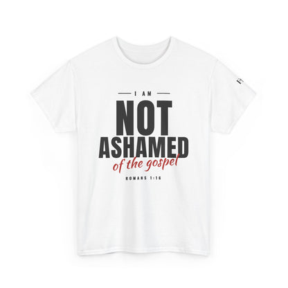 Not Ashamed of the Gospel Christian Faith T-Shirt