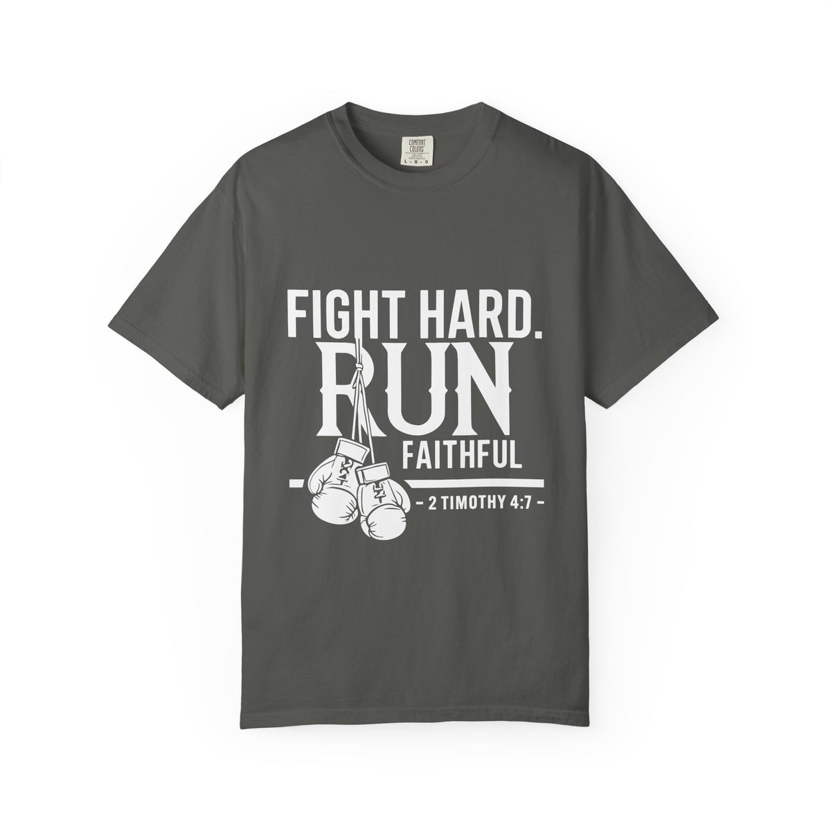 Fight Hard Run Faithful T-Shirt — Christian Boxing Inspirational Tee (2 Timothy 4:7)