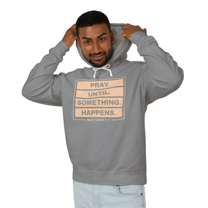 Pray Until Something Happens "Ephesians 6:18"