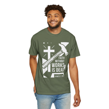 Faith Without Works is Dead "James 2:26"