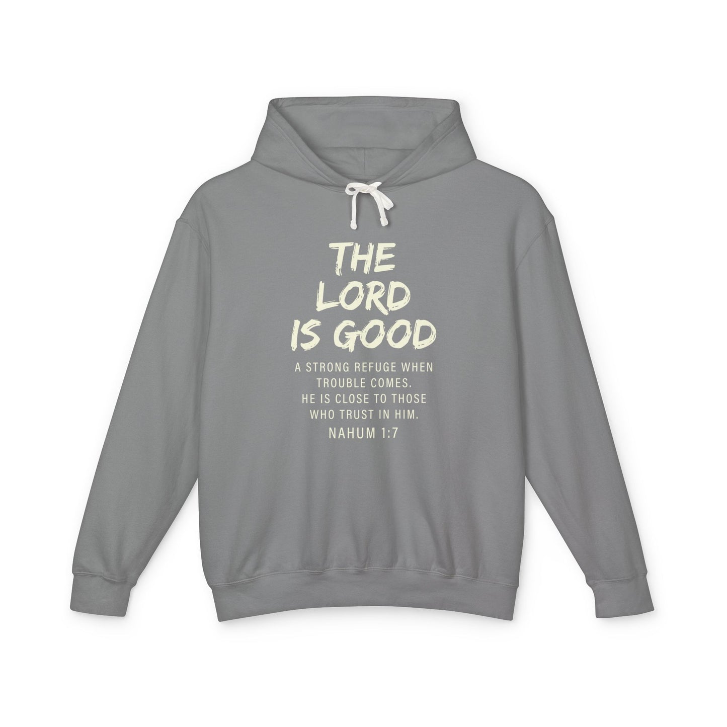The Lord is Good "Nahum 1:7" beige 100%cotton Hoodie