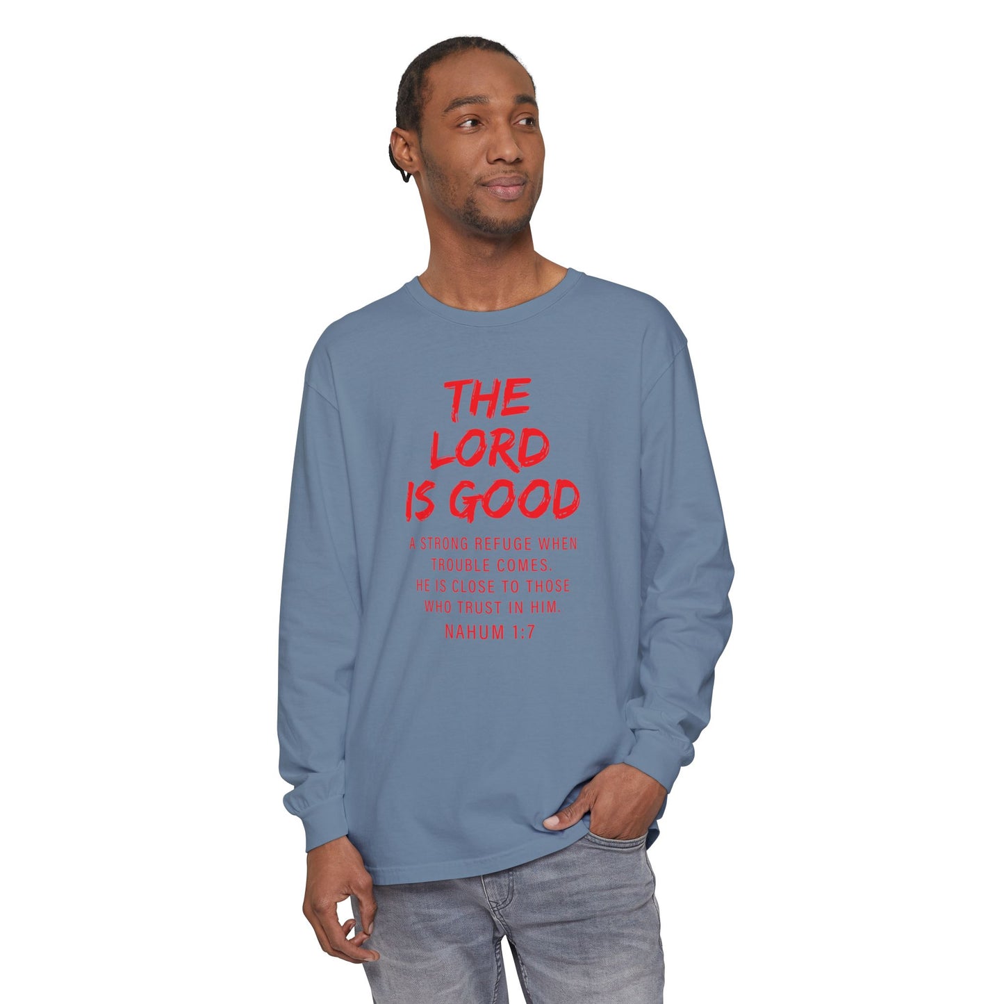 The Lord is Good "Nahum 1:7" Red Long Sleeve