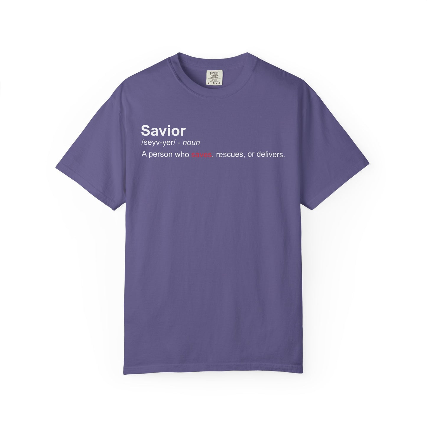 Savior Definition T-Shirt — 'Savior' Dictionary-Style Graphic Tee