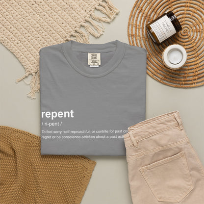 Repent Definition T-Shirt — 100% Cotton Garment-Dyed