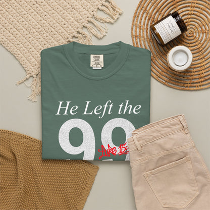 He Left the 99 Luke 15:4-7 T-Shirt — Christian Faith Parable Tee 100% Cotton