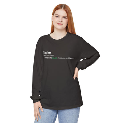 Savior Definition 100% cotton Long Sleeve Comfort Color