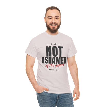 Not Ashamed of the Gospel Christian Faith T-Shirt
