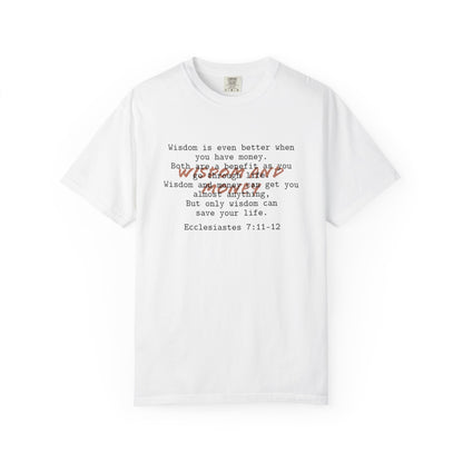 Biblical Wisdom T-Shirt — "Wisdom & Truth" Ecclesiastes 7:11 Scripture Tee