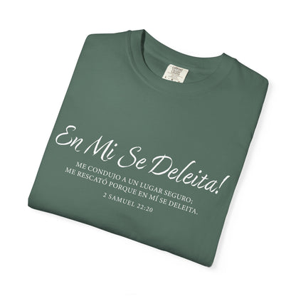 En Mi Se Deleita! "2 Samuel 22:20" 100% Cotton T-Shirt