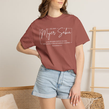 Mujer Sabia Proverbios 14:1 T-Shirt — Spanish Wise Woman Bible Verse