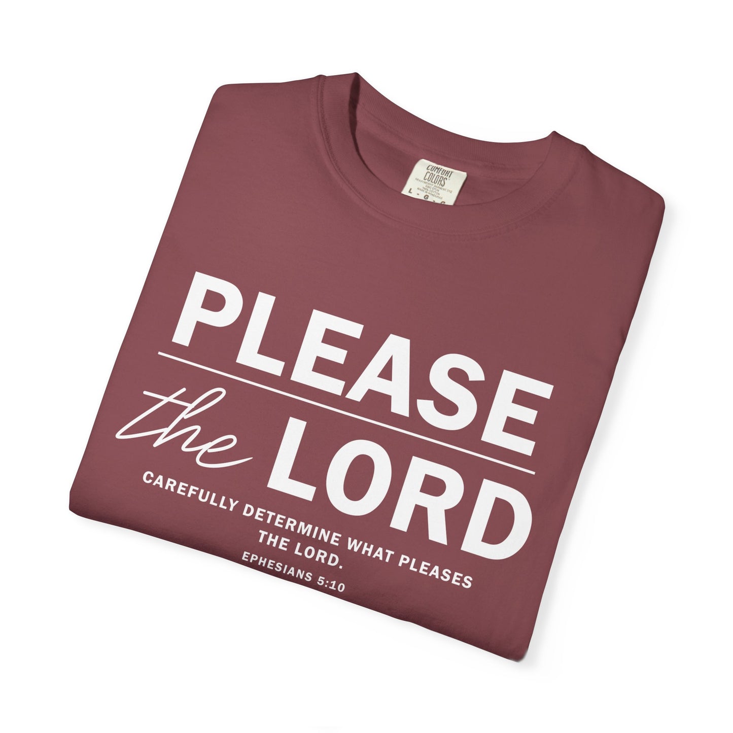 Please The Lord "Ephesians 5:10"