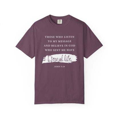 John 5:24 'Eternal Life' T-Shirt — Faith-Based Cotton Tee