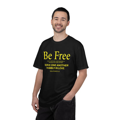 Be Free "Galatians 5:13" Yellow 100% Cotton T-Shirt