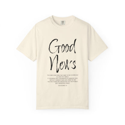 Colossians 1:6 'Good News' Cotton T-Shirt — Scripture Comfort Tee