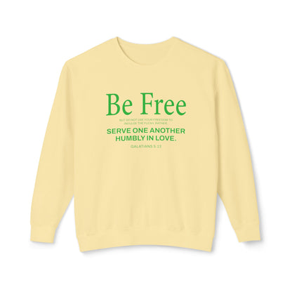 Be Free "Galatians 5:13" Green
