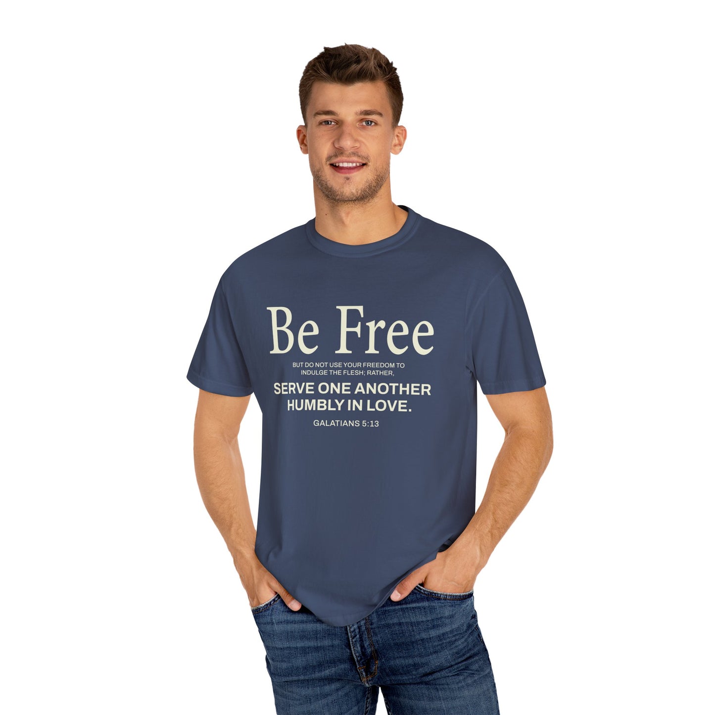 Be Free "Galatians 5:13" Beige