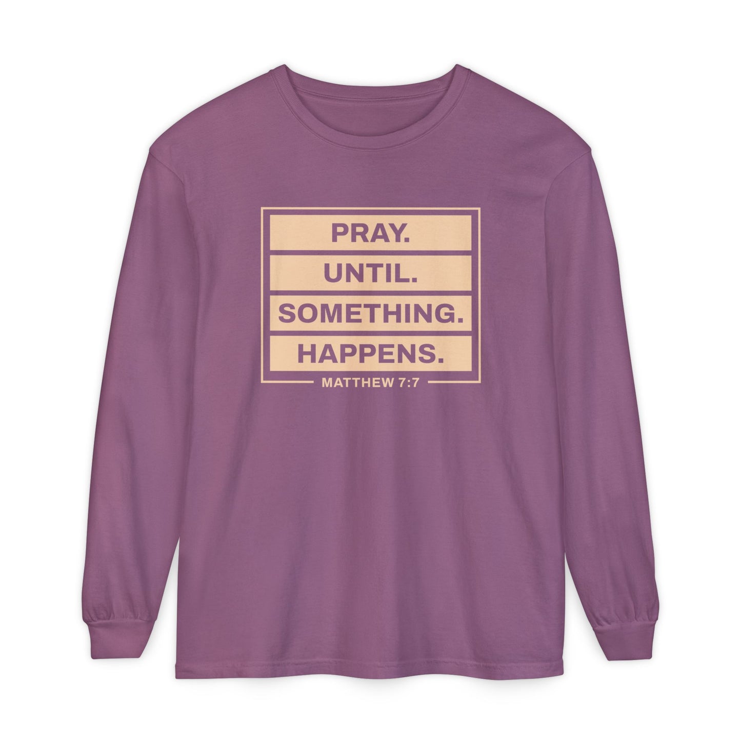 Pray Until Something Happens "Ephesians 6:18"