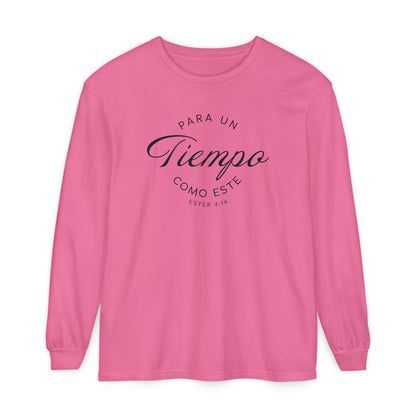 Para un Tiempo Como Este Ester 4:14 100% Cotton Long Sleeve-Shirt — Spanish Wise Woman Bible Verse