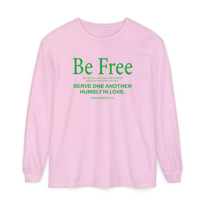 Be Free "Galatians 5:13" Green