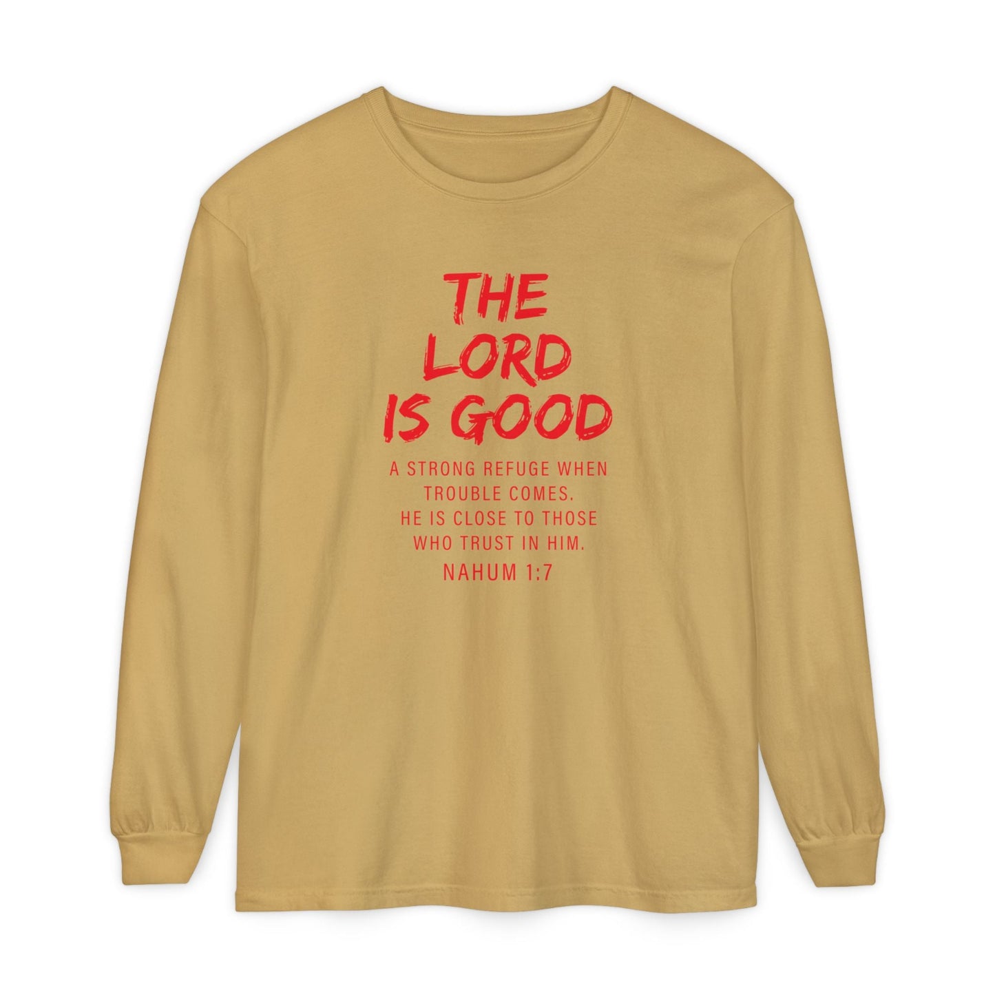 The Lord is Good "Nahum 1:7" Red Long Sleeve
