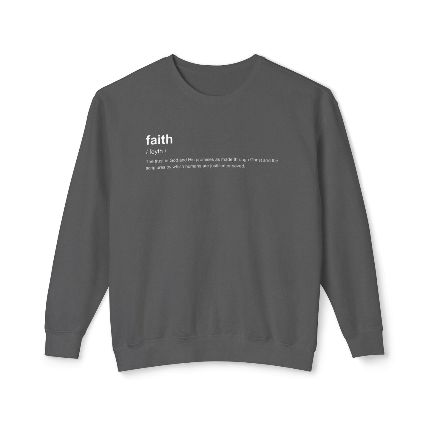 Faith Definition Crewneck Sweatshirt — 'faith definition 100% cotton' Graphic