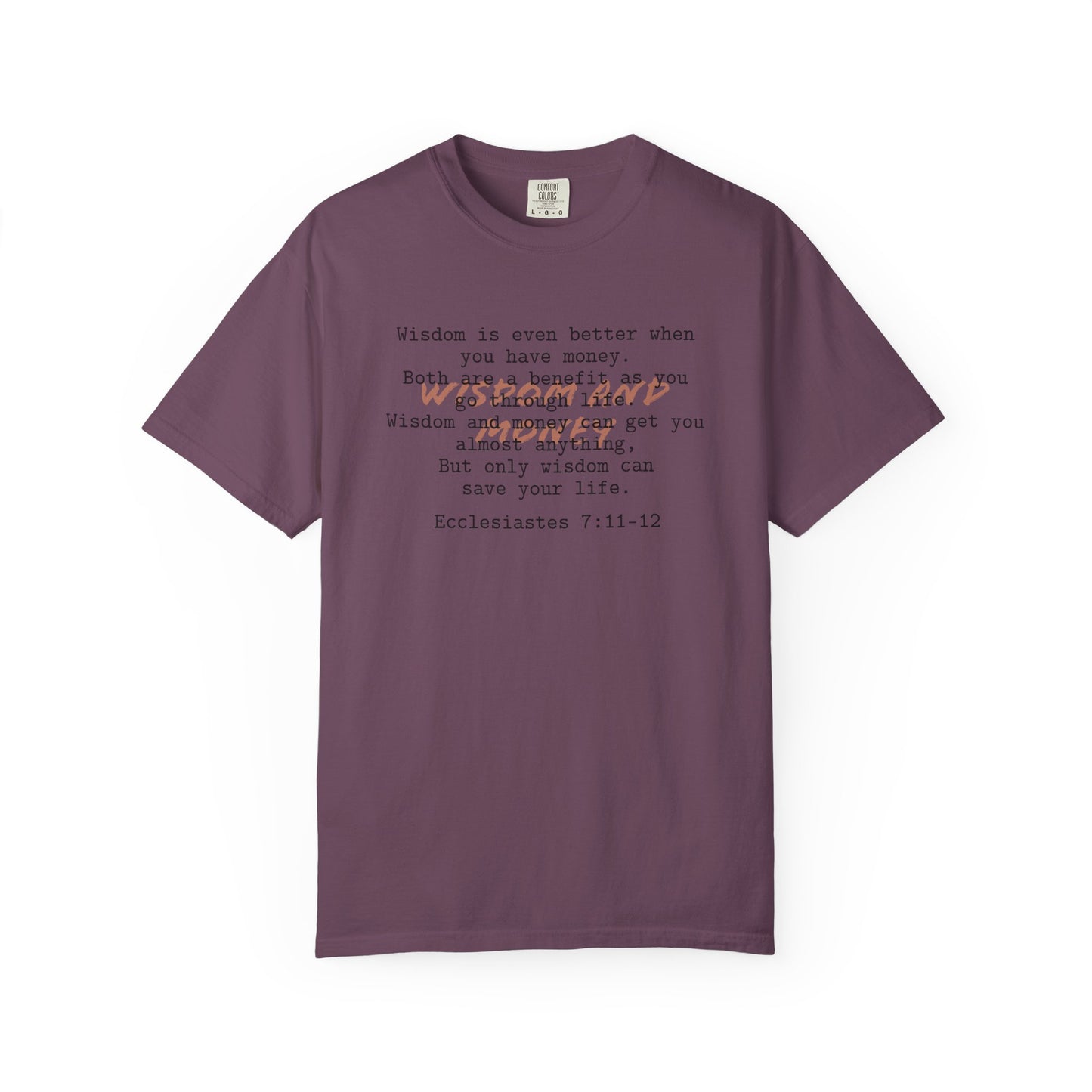 Wisdom and Money Ecclesiastes 7:11-12 100% Cotton T-Shirt — Spanish Wise Woman Bible Verse