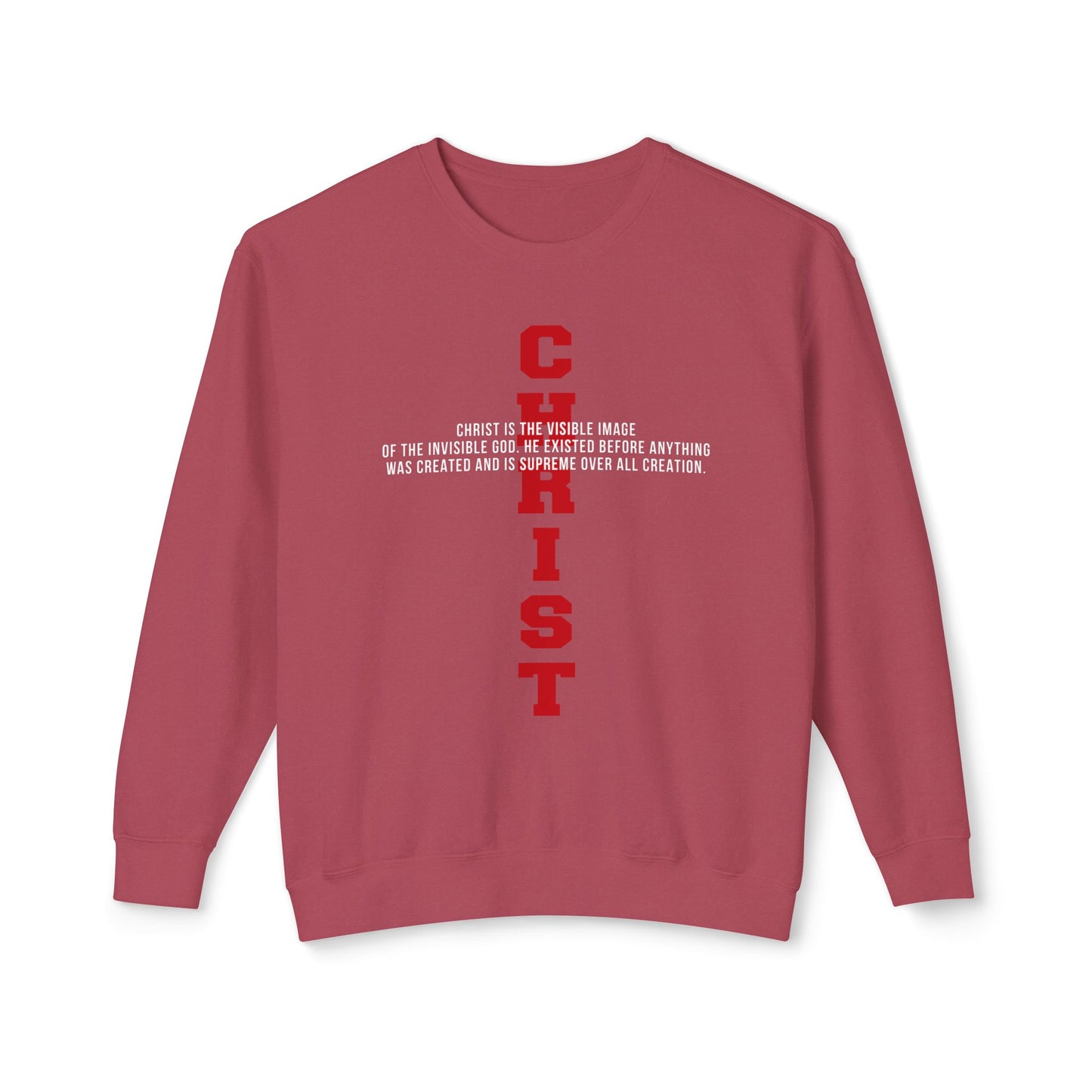CHRIST the visible image of the invisible God  100%Cotton — Faith-Based Christian Sweatshirt