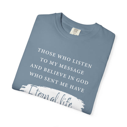 John 5:24 'Eternal Life' T-Shirt — Faith-Based Cotton Tee