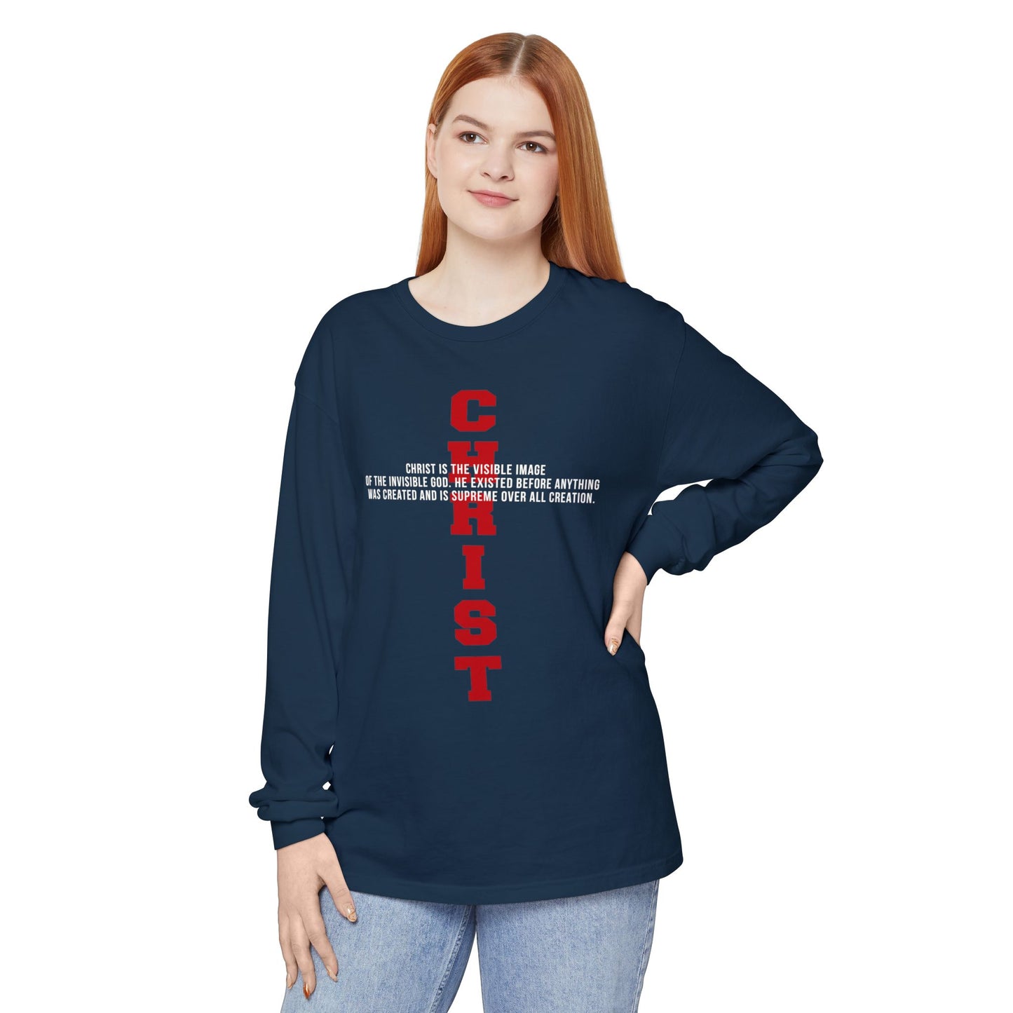 CHRIST the visible image of the invisible God Long Sleeve T‑Shirt — Inspirational Christian Scripture Tee