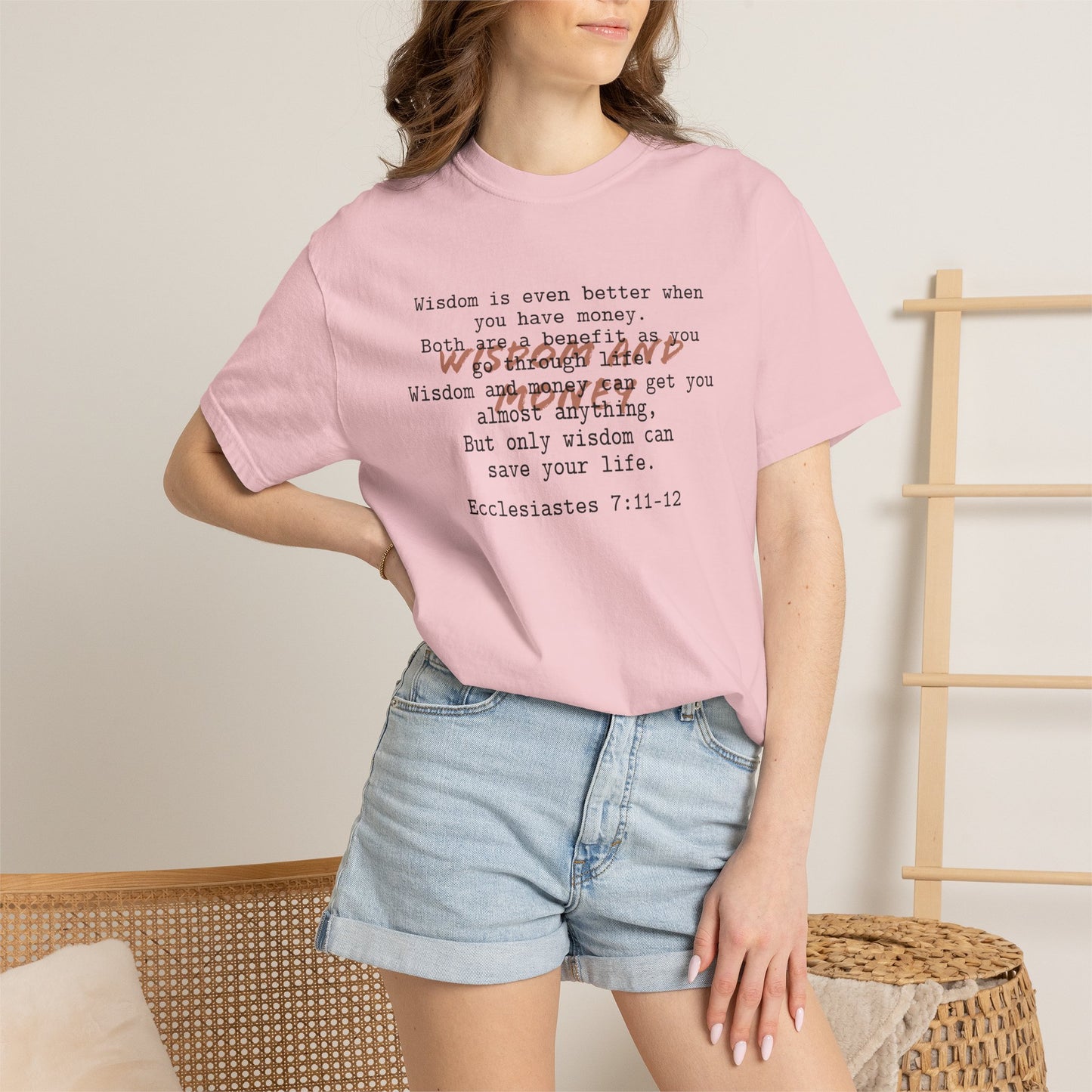 Wisdom and Money Ecclesiastes 7:11-12 100% Cotton T-Shirt — Spanish Wise Woman Bible Verse