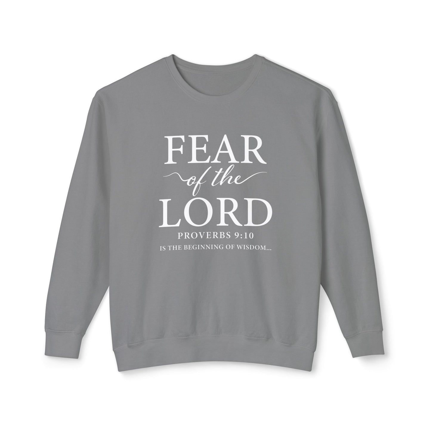 Fear Of The Lord 100% Cotton Sweatshirt