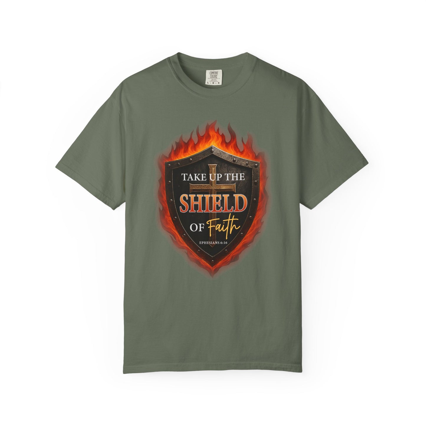Take Up The Shield of Faith "Ephesians 6:16" 100% Cotton T-Shirt