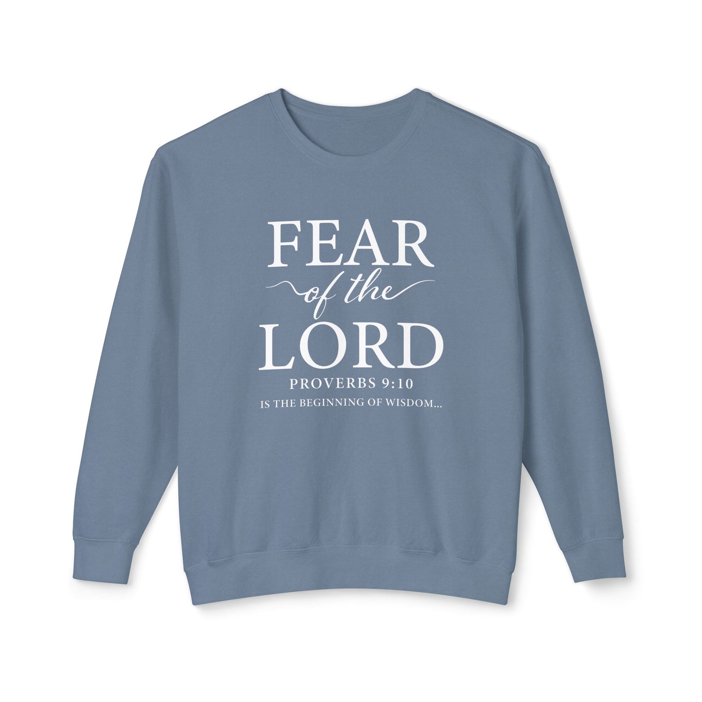 Fear Of The Lord 100% Cotton Sweatshirt
