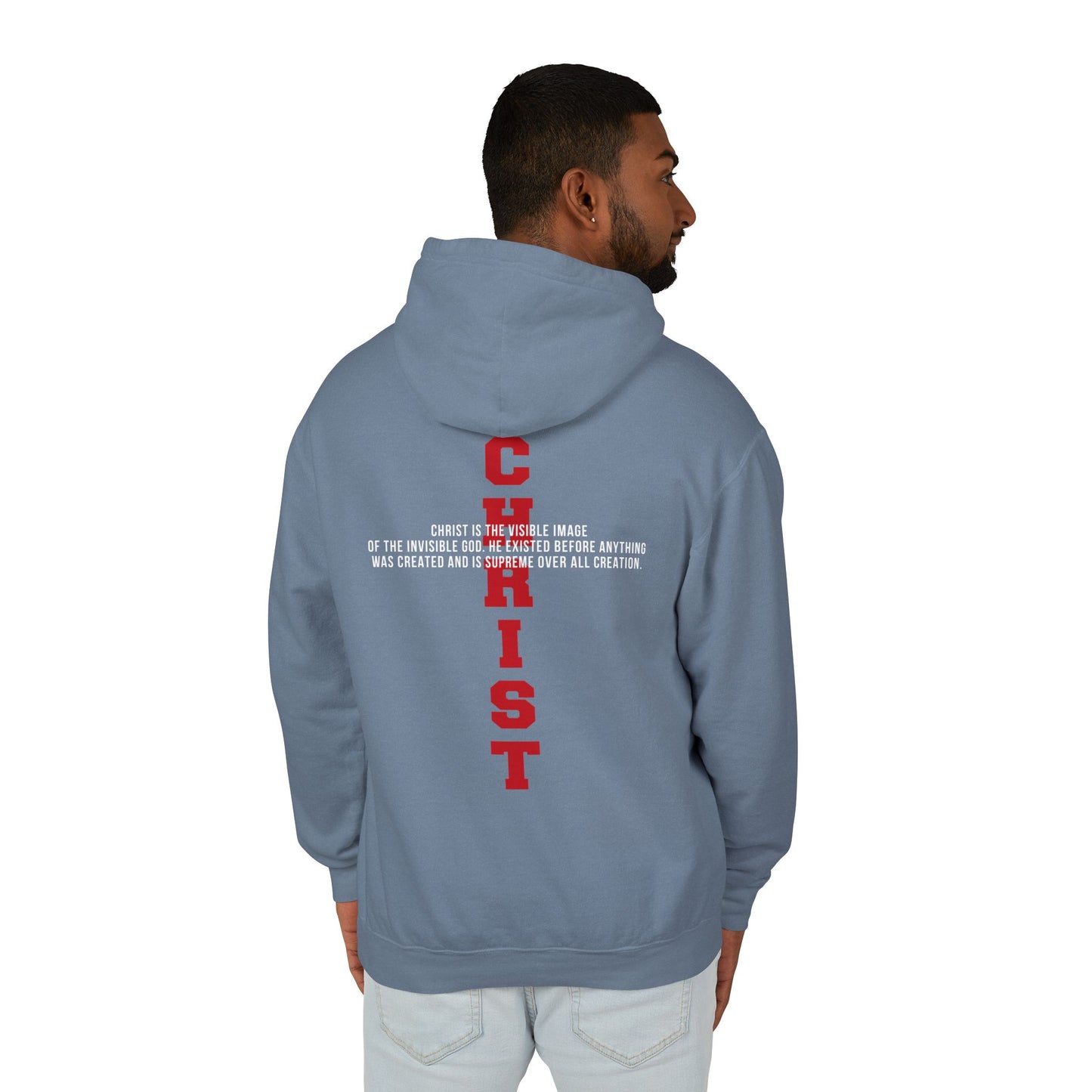 CHRIST the visible image of the invisible God— Inspirational Christian Scripture  Faith-Based Christian Hoodie